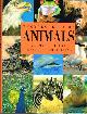 1875137912 COGGER, HAROLD G. (ED), Encyclopedia of Animals: Mammals, Birds, Reptiles, Amphibians