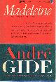  GIDE, ANDRE, Madeleine (Et Nunc Manet in Te)