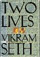 0060599669 SETH, VIKRAM, Two Lives