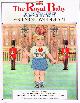  HARLOWE, CLARISSA; CATHY CAMHY, The Royal Baby: The Private Life of His Royal Highness Prince William a Paper Doll Book
