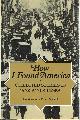 0892551607 YEZIERSKA, ANZIA, How I Found America Collected Stories of Anzia Yezierska