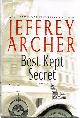 125000098X ARCHER, JEFFREY, Best Kept Secret