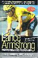 1579543642 ARMSTRONG, LANCE; CHRIS CARMICHAEL, The Lance Armstrong Performance Program the Training, Strengthening, and Eating Plan Behind the World's Greatest Cycling Victory