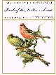  LIVINGSTON, JOHN A., Birds of the Norhtern Forest