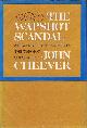  CHEEVER, JOHN, The Wapshot Scandal