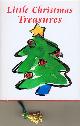 0880888180 GANDOLFI, CLAUDINE, Little Christmas Treasures: The Traditions of Christmas