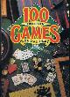 0517654091 ARNOLD, PETER, 100 Indoor Games You Can Play