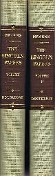  MEARNS, DAVID C.; CARL SANDBURG (INTRO), The Lincoln Papers (Two Volumes, Complete): The Story of the Collection with Selections to July 4, 1861