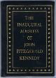  KENNEDY, JOHN F., The Inaugural Address of John Fitzgerald Kennedy