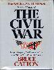 0517385562 CATTON, BRUCE; THE EDITORS OF AMERICAN HERITAGE, The American Heritage Picture History of the CIVIL War
