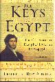 0060194391 ADKINS, LESLEY AND ROY, The Keys of Egypt: The Obsession to Decipher Egyptian Hieroglyphs