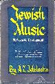  IDELSOHN, A. Z., Jewish Music in Its Historical Development