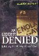 0387947973 HARWIT, MARTIN, An Exhibit Denied: Lobbying the History of Enola Gay