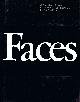 0821207032 MADDOW, BEN, Faces: A Narrative History of the Portrait in Photography