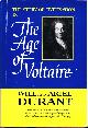 0207942285 DURANT, WILL & ARIEL, The Age of Voltaire: A History of in Civilization in Western Europe from 1715 to 1756 with Special Emphasis on the Conflict between Religion and Philosophy