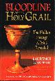 0760707359 GARDNER, LAURENCE, Bloodline of the Holy Grail: The Hidden Lineage of Jesus Revealed
