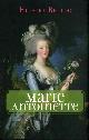 1579125174 BELLOC, HILAIRE, Marie Antoinette
