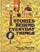 0895770687 READER'S DIGEST ASSOCIATION, Stories Behind Everyday Things