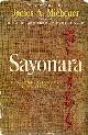  MICHENER, JAMES A., Sayonara: A Japanese-American Love Story