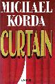 0671686844 KORDA, MICHAEL, Curtain: A Novel