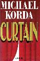 0671686844 KORDA, MICHAEL, Curtain: A Novel