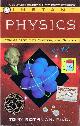 0449906973 ROTHMAN, TONY, Instant Physics: From Aristotle to Einstein, and Beyond