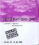 031205436X COUPLAND, DOUGLAS, Generation X: Tales for an Accelerated Culture