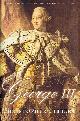 0465027237 HIBBERT, CHRISTOPHER, George III: A Personal History