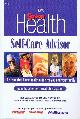 0848728165 THE EDITORS OF HEALTH MAGAZINE, The Sav-on Health Self-Care Advisor: The Essential Home Health Guide for You and Your Family