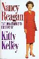 067164646X KELLEY, KITTY, Nancy Reagan: The Unauthorized Biography