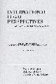 SIMON, THOMAS W., International Legal Perspectives (Vol. 9, Issues 1 & 2, Spring/Fall 1997): Prevent Harms First: Minority Protection in International Law