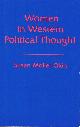 0691021910 OKIN, SUSAN MOLLER, Women in Western Political Thought