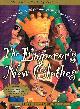 0156010690 ANDERSEN, HANS CHRISTIAN, The Emperor's New Clothes: An All-Star Illustrated Retelling of the Classic Fairy Tale