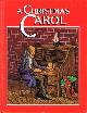 1571020977 DICKENS, CHARLES; TAMA M. MONTGOMERY, A Christmas Carol