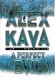 1551665735 KAVA, ALEX, A Perfect Evil