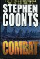 0312871902 COONTS, STEPHEN (ED), Combat