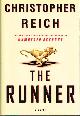 0385333668 REICH, CHRISTOPHER, The Runner