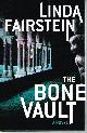 0739431994 FAIRSTEIN, LINDA, The Bone Vault - Large Print Edition