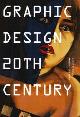 9789063690519 Purvis, A.W., Graphic Design 20th Century