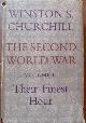  Churchill, Winston S, The Second World War: Their Finest Hour (Volume II)