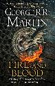 9780008307738 George R.R. Martin, Fire and Blood: 300 Years Before A Game of Thrones (A Targaryen History) (A Song of Ice and Fire) (First UK edition-first printing)