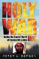 9780297829126 Bergen, Peter L., Holy War, Inc. Inside the secret world of Osama bin Laden