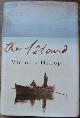 9780755309504 Hislop, Victoria, The Island (First UK edition-first printing)