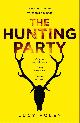 9780008297114 Foley, Lucy, The Hunting Party: The Gripping, Bestselling Crime Thriller