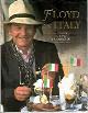 9780718138103 Floyd, Keith, Floyd On Italy: 'I Came,I Saw,I Cooked!': 'Veni,Vidi,Coxi!'
