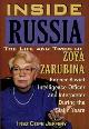 9781571683090 Jeffery, Inez Cope, Inside Russia: The Life and Times of Zoya Zarubina : For the First Time a Female Soviet Intelligence Officer Tells Her Story of Life, Love, and Triumph over personal(Signed)
