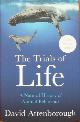 9780008477837 Attenborough, David, The Trials of Life: A Natural History of Animal Behaviour (Signed First UK edition-first printing)