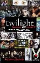 9781905654598 Hardwicke, Catherine, Twilight: Director's Notebook: The Story of How We Made the Movie