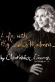 9781847374387 Ciccone, Christopher, Life with My Sister Madonna