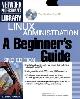 9780072131369 Shah, Steve, Linux Administration: A Beginner's Guide